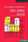 Der 
              Joker sticht