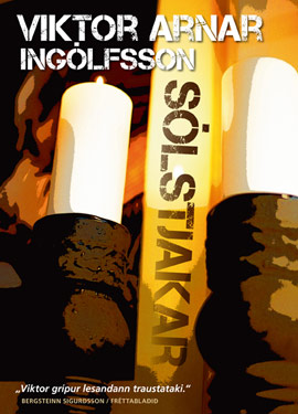 Sólstjakar - Viktor Arnar Ingólfsson Sólstjakar - Viktor Arnar Ingólfsson